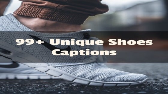 shoes captions for instagram