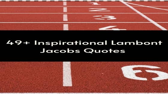 Inspirational Lamont Marcell Jacobs Quotes | Golden words by 100m Olympics Champion