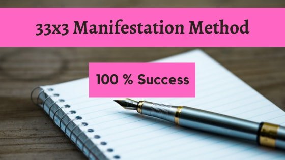 33×3 Manifestation Method – Full Guidance With Examples