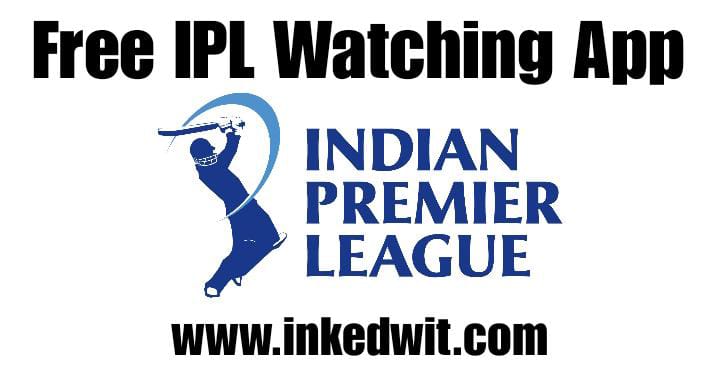 How To Watch Free IPL in 2023